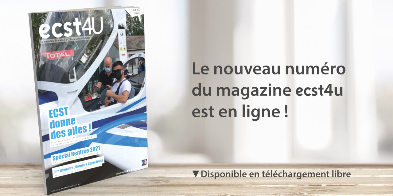 Magazine ECST4U #35 : SPÉCIAL RENTRÉE 2021