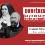 Conférence : La vie de Sainte Thérèse et de sa famille