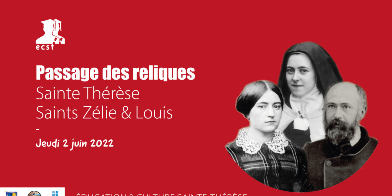 Passage des reliques de Sainte Thérèse, Saints Zélie & Louis