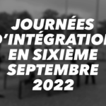Journées d’intégration des sixièmes 2022