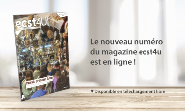 Magazine ECST4U #42 : Passé, présent, futur