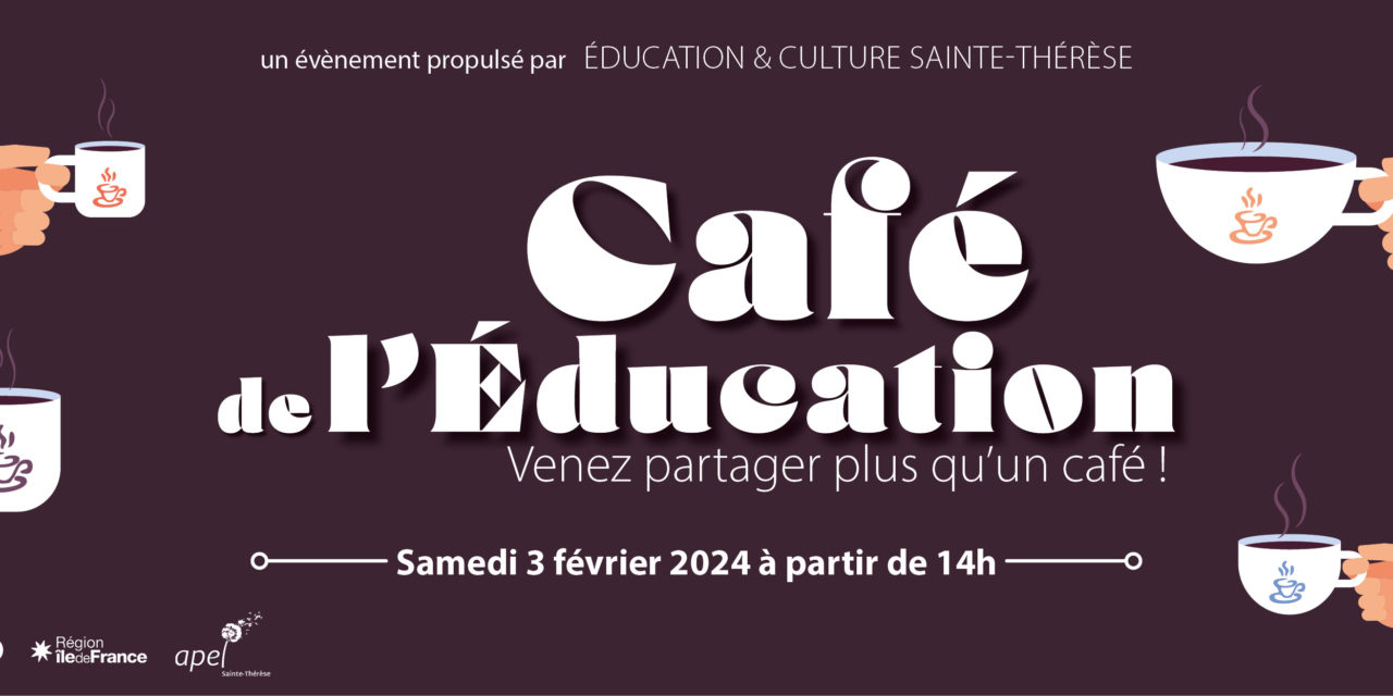 Café de l’éducation 2024 : Save the date !