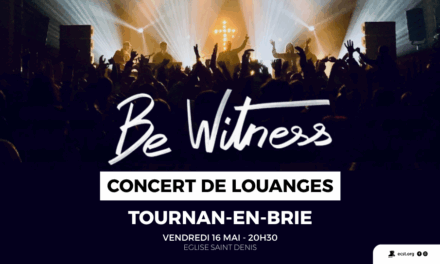 BE WITNESS | Concert de louanges