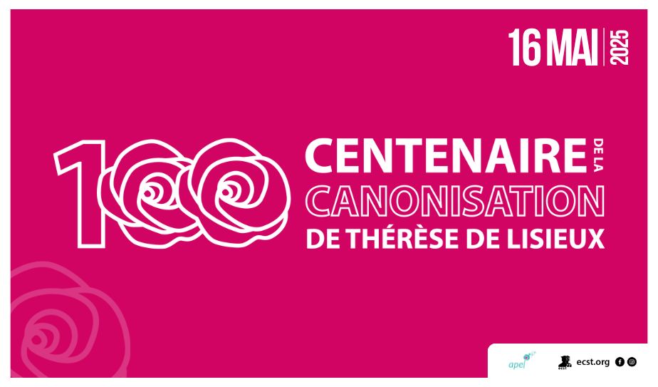 Centenaire de la canonisation de Sainte Thérèse