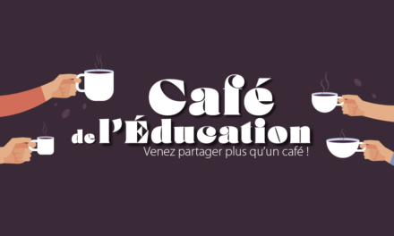 Café de l&rsquo;éducation Edition 2026